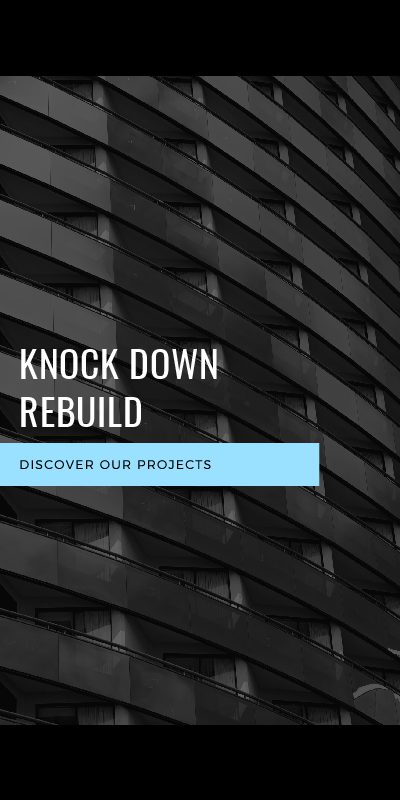knock down rebuild